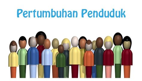 Pertumbuhan Penduduk