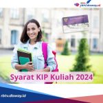 Cara Daftar KIP Kuliah 2025 untuk Mendapatkan Bantuan Biaya